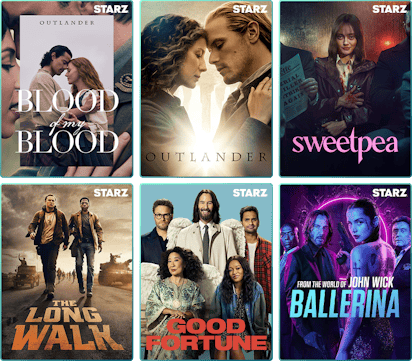Collage of STARZ content posters including Outlander: Blood of my Blood, Outlander, Sweetpea, The Long Walk, Good Fortune and From the World of John Wick: Ballerina