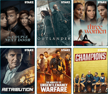 Collage of STARZ content posters including The Couple Next Door, Outlander, Three Women, Retribution, The Ministry of Ungentlemanly Warfare, and Champions