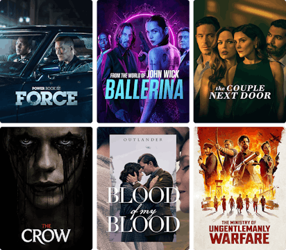 Collage of STARZ content posters including Power Book IV: Force, From the World of John Wick: Ballerina, The Couple Next Door, The Crow, Outlander: Blood of my Blood and The Ministry of Ungentlemanly Warfare