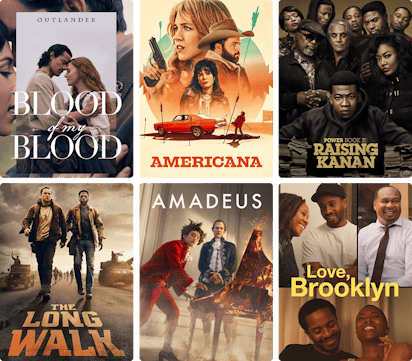 Collage of STARZ content posters including Outlander: Blood of my Blood, Americana, Power Book III: Raising Kanan, The Long Walk, Amadeus and Love, Brooklyn
