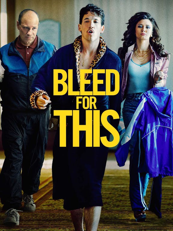 Watch Bleed For This on STARZ