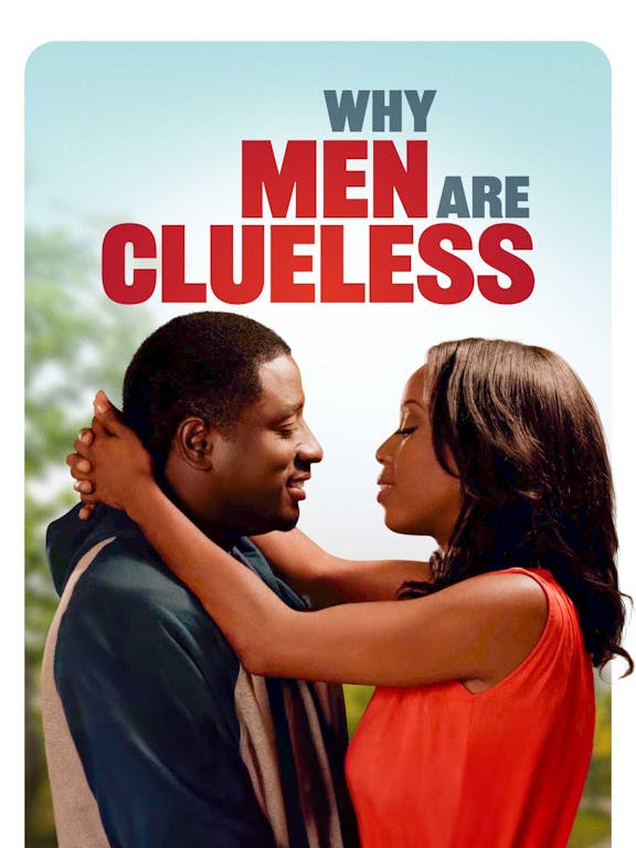 Watch Why Men Are Clueless on STARZ