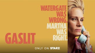 Watch Series: Gaslit (US) on STARZ