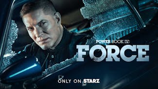 Watch Series: Power Book IV: Force (US) on STARZ